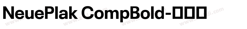 NeuePlak CompBold字体转换